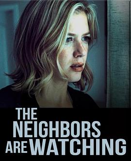 麻豆最新出品《马路对面的房子 The Neighbors Are Watching》免费在线观看